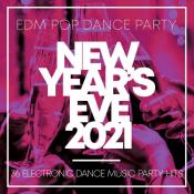 Сборник музыки VA - New Year's Eve 2021: EDM Pop Dance Party (36 Elect