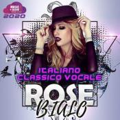 Сборник музыки VA - Rose Bialo: Italiano Classico Vocale (2020) MP3