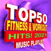 Сборник музыки Top 50 Fitness & Workout Hits! 2021 (2021) MP3