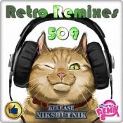 Сборник музыки Retro Remix Quality Vol.509 (2021) MP3