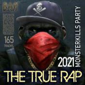 Сборник музыки VA - The True Rap (2021) MP3