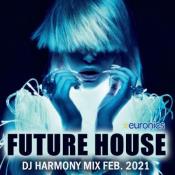 Сборник музыки VA - Future House: DJ Harmony Mix (2021) MP3