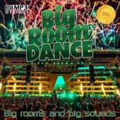 Сборник музыки Big Room Dance (2021) MP3