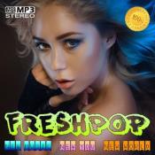 Сборник музыки Fresh Pop (2021) MP3