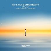 VA - Aly & Fila & Emma Hewitt - You & I (Ciaran McAuley Remix) (2023)