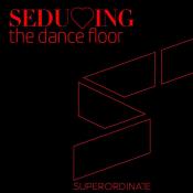 VA - Seducing The Dancefloor Vol 11 (2023) MP3
