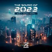 VA - The Sound of 2023 Mix 1: Hong Kong (2023) MP3