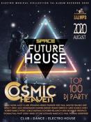 Сборник музыки VA - Cosmic Heaven: Future House (2020) MP3