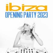 VA - Ibiza Opening Party 2023 (2023) MP3