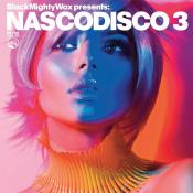 VA - Black Mighty Wax presents : NASCODISCO 3 (2023) MP3