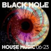 VA - Black Hole House Music 06-23 (2023) MP3