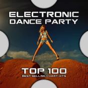 Сборник музыки VA - Electronic Dance Party Top 100 Best Selling Chart