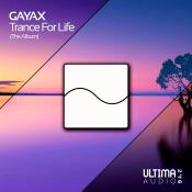 VA - Gayax - Trance For Life / ALBUM (2024) MP3