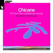 VA - Chicane - Far From The Maddening Crowds (Symphonic Rehearsals) (2