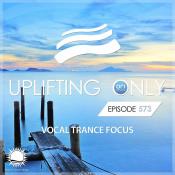 VA - Uplifting Only 573: No-Talking DJ Mix (Vocal Trance Focus) (Feb 2