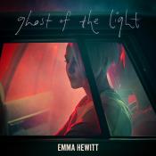 VA - Emma Hewitt - Ghost Of The Light [Remixed] (2024) MP3