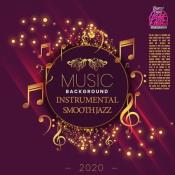 Сборник музыки VA - Background Instrumental Smooth Jazz (2020) MP3