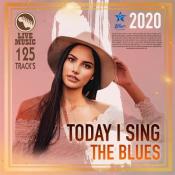 Сборник музыки VA - Today Sing The Blues (2020) MP3