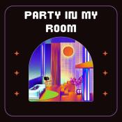 VA - Party In My Room (2024) MP3