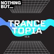 VA - Nothing But... Trancetopia, Vol. 18 (2024) MP3