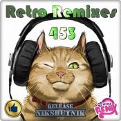 Сборник музыки VA - Retro Remix Quality Vol.453 (2020) MP3