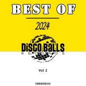 VA - Best Of Disco Balls Records 2024, Vol. 2 (2025) MP3