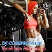 Сборник музыки VA - Dj Compressor - Fashion Mix 20-10 (2020) MP3