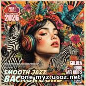 EDM: Smooth Jazz: Golden Hour (2026)