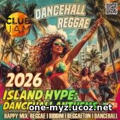EDM: Island Hype: Dancehall Anthems (2026)