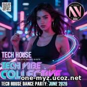 Tech Vibe Collective (2026) EDM: Tech Vibe Collective (2026)
