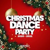 Сборник музыки VA - Christmas Dance Party 2020-2021 (Best Of Dance, Ho