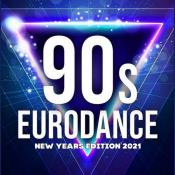 Сборник музыки VA - 90's Best Eurodance: New Years Edition 2021 (2020)