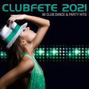 Сборник музыки VA - Clubfete 2021 (46 Club Dance & Party Hits) (2020)